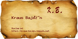 Kraus Baján névjegykártya